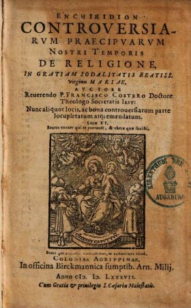 Enchiridion Controversiarvm Praecipvarvm Nostri Temporis De Religione