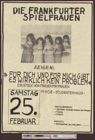 Die Frankfurter Spielfrauen zeigen: "Für dich und für mich gibt es wirklich kein Problem" : Ein Stück von Frauen für Frauen