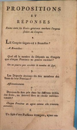 Propositions Et Réponses Faites Entre Les États-Généraux Touchant L'Organisation Du Congrès