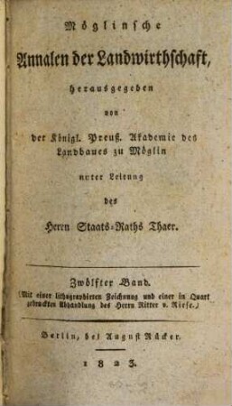Möglinsche Annalen der Landwirthschaft. 12, 12. 1823