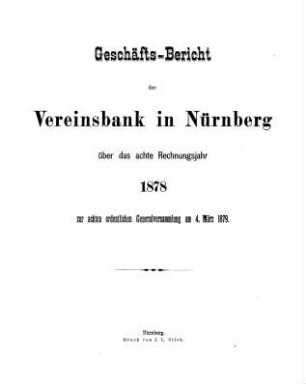 Geschäftsbericht. 1878 = Rechnungsjahr 8