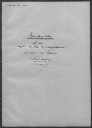 Steinenberg mit Asperglen, Michelau, Miedelsbach, Mittelschlechtbach, Eselshalden, Obersteinenberg u.a.: Pfarrbericht 1944