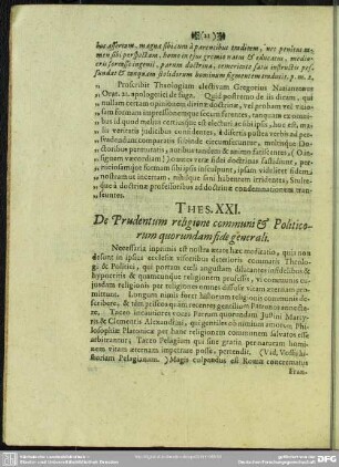 Thes. XXI. De Prudentum religione communi & Politicorum quorundam fide generali