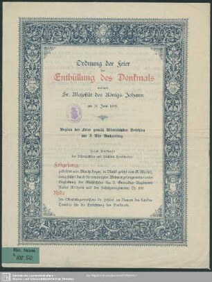 Ordnung der Feier der Enthüllung des Denkmals weiland Sr. Majestät des Königs Johann am 18. Juni 1889
