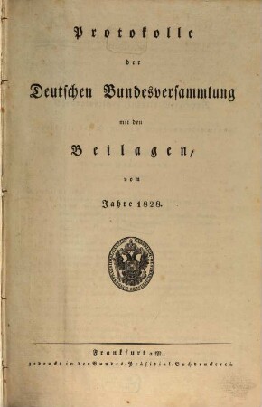 Protokolle der Deutschen Bundesversammlung. [13.] 1828 = Sitz. 1 - 27 = 31. Jan. - 11. Sept.
