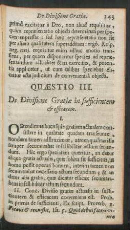 Quaestio III. De Divisione Gratiae in sufficientem & efficacem.