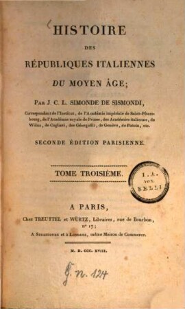 Histoire des républiques italiennes du moyen âge, 3