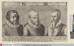 [Gruppenbildnis des Vincentz Fettmilch, des Conradt Gerngros und des Cornadt Schopp]