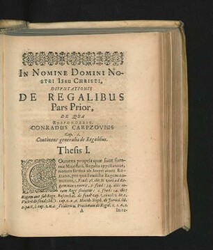 Disputationis De Regalibus. Pars Prior, In Qua Respondebit Conradus Carpzovius.