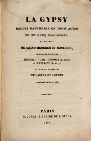 La gypsy : ballet pantomime en trois actes et en cinq tableaux