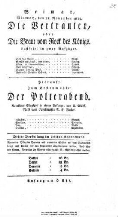 Die Vertrauten, oder: Die Braut vom Rock des Königs