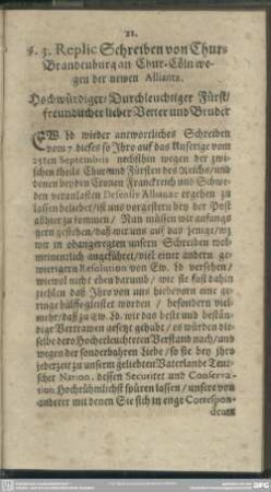 §. 3. Replic Schreiben von Chur-Brandeuburg an Chur-Cöln wegen der newen Alliantz