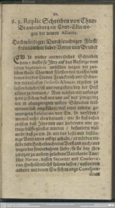 §. 3. Replic Schreiben von Chur-Brandeuburg an Chur-Cöln wegen der newen Alliantz