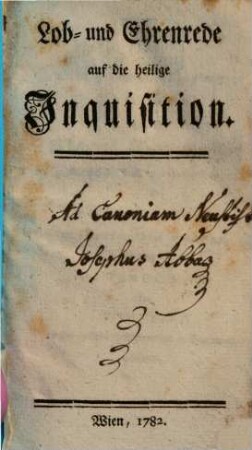 Lob- und Ehrenrede auf die heilige Inquisition