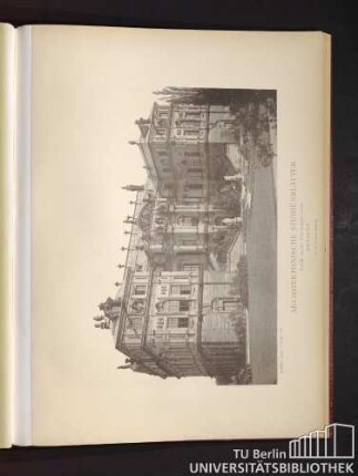 Architektonische Studienblätter. Serie III, No. 137. Palais im grossen Garten. Dresden.