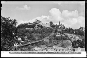 Dresden-Weißer Hirsch, Restaurant Luisenhof und Bergbahn