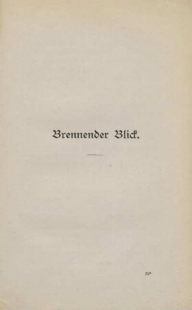 Brennender Blick