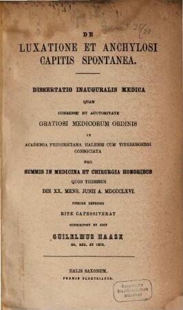 De luxatione et anchylosi capitis spontanea : Diss. inaug. med.