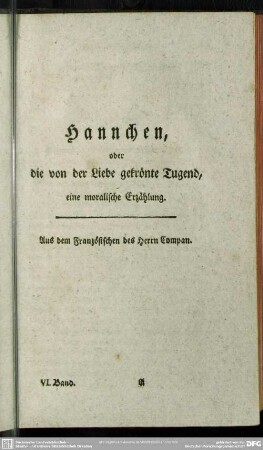 Hannchen, oder die von der Liebe gekrönte Tugend, eine moralische Erzählung