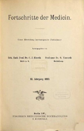 Fortschritte der Medizin : FdM ; internationale Zeitschrift für die gesamte Heilkunde. 11. 1893