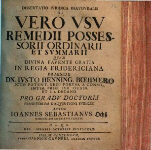 Dissertatio Ivridica Inavgvralis De Vero Vsv Remedii Possessorii Ordinarii Et Svmmarii