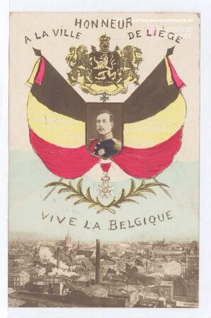 Honneur à la ville de Liège - Vive la Belgique