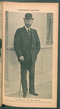 Honorable Mr. John Work Garrett, Enviado Extraordinario y Ministro Plenipotenciario de los Estados Unidos - [Retrato]