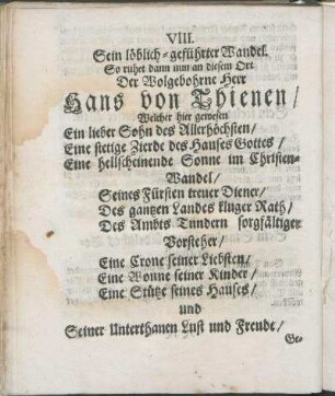 VIII. Sein löblich-geführter Wandel.