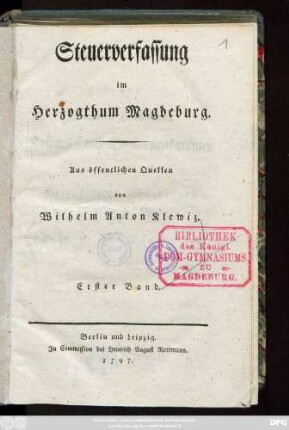 Bd. 1: Steuerverfassung im Herzogthum Magdeburg : Aus öffentlichen Quellen