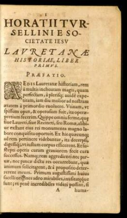 Horatii Tursellini E Societate Iesu Lauretanae Historiae, Liber Primus.