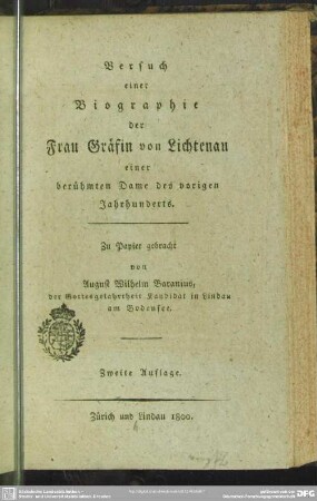 Versuch einer Biographie der Frau Gräfin von Lichtenau, einer berühmten Dame des vorigen Jahrhunderts