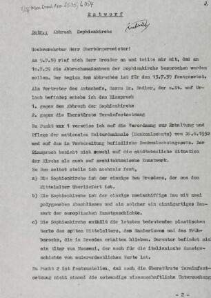 Entwurf eines Briefes von Fritz Löffler vom 09. o. 10.07.1959 an Oberbürgermeister Gute, den Abbruch der Sophienkirche betreffend. Blatt 1