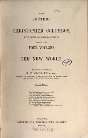 Select letters of Christopher Columbus : with other orig. documents relating to his 4 voyages to the new world