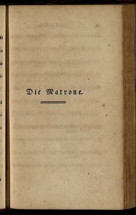 Die Matrone.