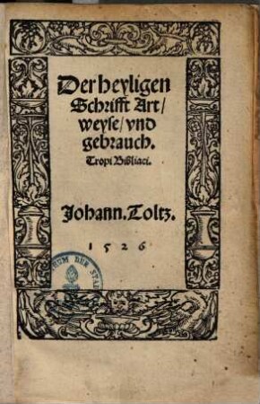 Der heyligen Schrifft Art, Weyse und Gebrauch