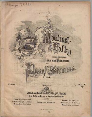 Moulinet-Polka : Polka française für d. Pianoforte ; 57. Werk