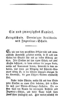 Ein und zwanzigstes Kapitel. Kriegsschule. Vereinigte Artillerie- und Ingenieur-Schule