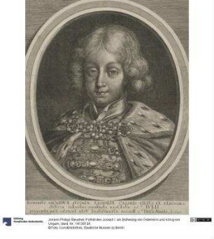 Porträt des Joseph I. als Erzherzog von Österreich und König von Ungarn