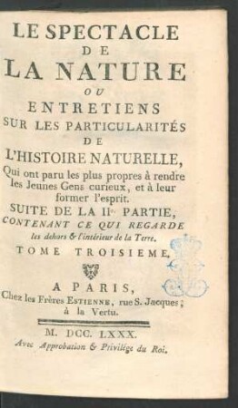 T. 3, pt. 2: Contenant ce qui regarde les dehors et l'intérieur de la terre