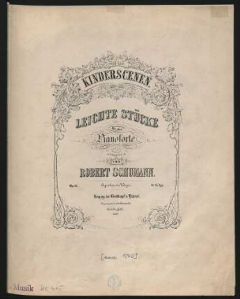 Kinderscenen. : Leichte Stücke für das Pianoforte ; Op. 15.
