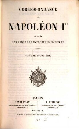 Correspondance : publiée par ordre de l'empereur Napoléon III.. 14