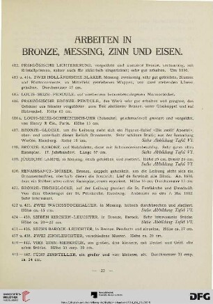 Arbeiten in Bronze, Messing, Zinn und Eisen (Nr. 412-489)