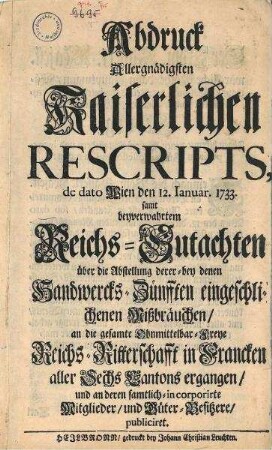 Kaiserliche und Heilbronner Verordnungen gegen Mißbräuche im Handwerk