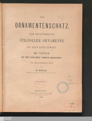 : Der Ornamentenschatz : ein Musterbuch stilvoller Ornamente aus allen Kunstepochen