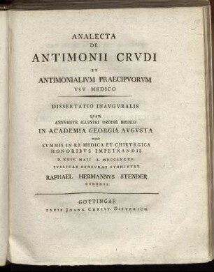Analecta De Antimonii Crudi Et Antimonialium Praecipuorum Usu Medico : Dissertatio Inauguralis