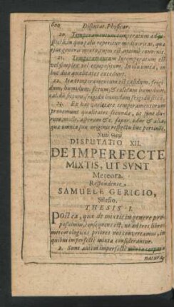 Disputatio XII. De Imperfecte Mixtis, ut Sunt Meteora. Respondente Samuele Gericio