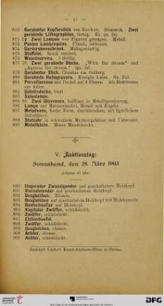 V. Auktionstag: Sonnabend, den 28. März 1903 präzise 10 Uhr (Nr. 890-1062)