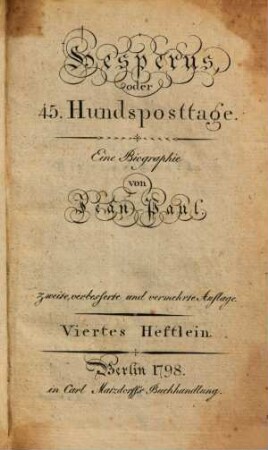 Hesperus, oder 45. Hundsposttage : Eine Biographie, Viertes Heftlein