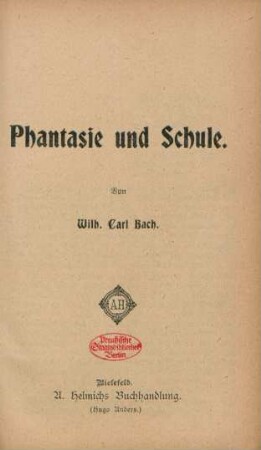 Phantasie und Schule