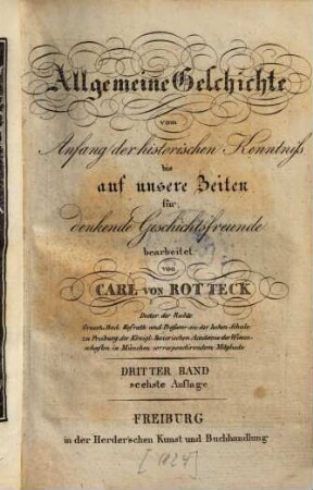 Allgemeine Geschichte vom Anfang der historischen Kenntniß bis auf unsere Zeiten : für denkende Geschichtsfreunde, 3